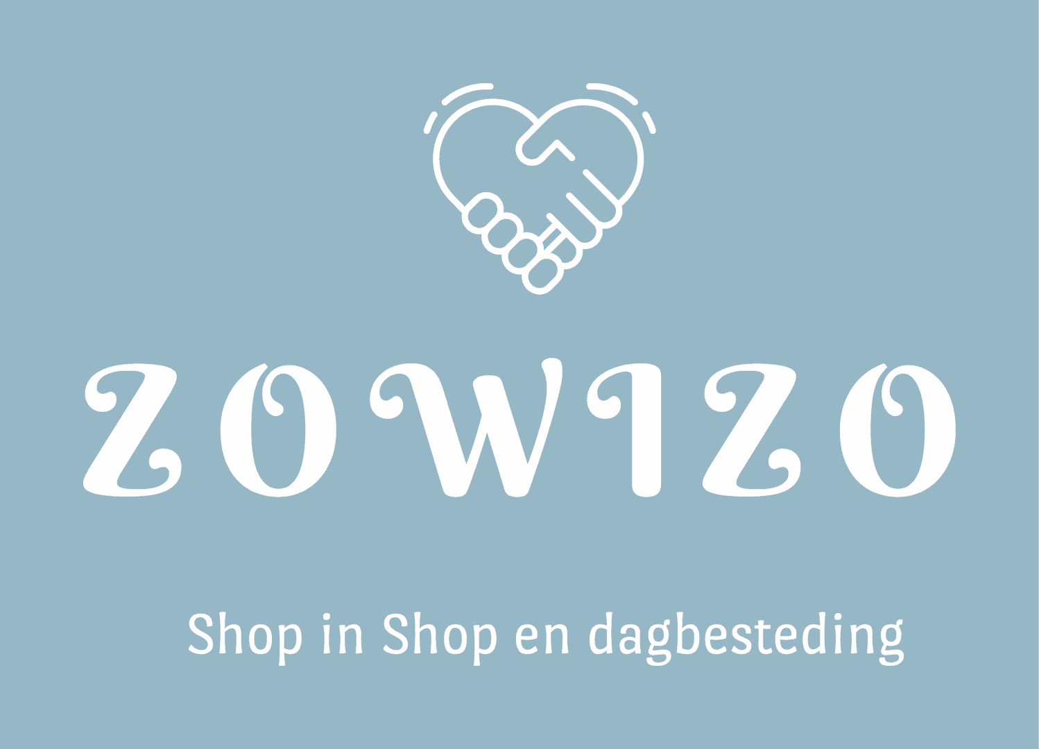 Zowizo shop in shop en dagbesteding